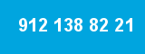 912 138 82 21 912 138 82 21